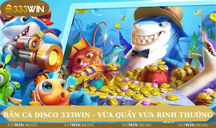 Bắn cá Disco