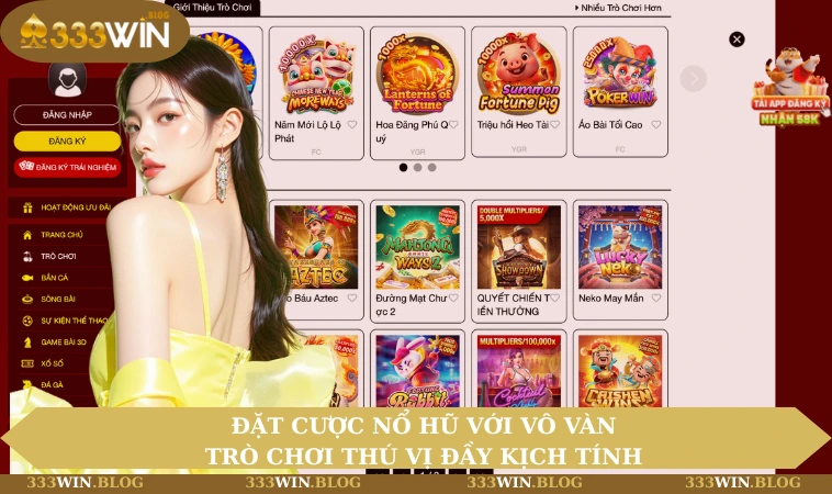 Đặt cược nổ hũ với vô vàn trò chơi thú vị đầy kịch tính