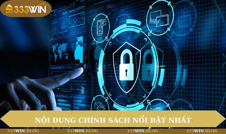 Nội dung chính sách nổi bật nhất