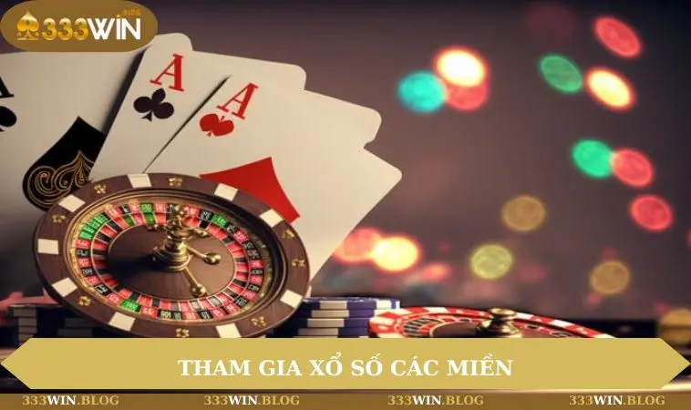 Tham gia xổ số các miền
